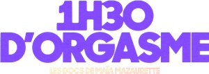 1h30 d'orgasme's poster