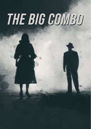 The Big Combo's poster