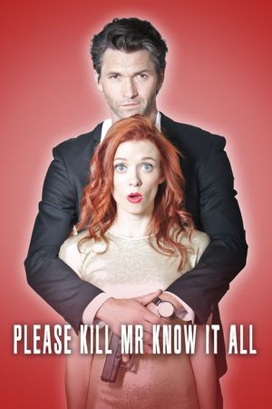 Please Kill Mr. Know It All's poster image