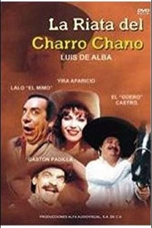 La Riata del charro chano's poster