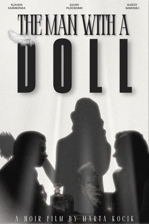 The Man with a Doll's poster