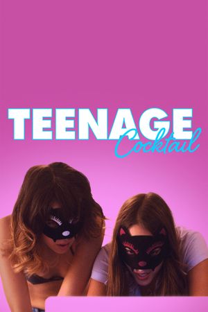 Teenage Cocktail's poster