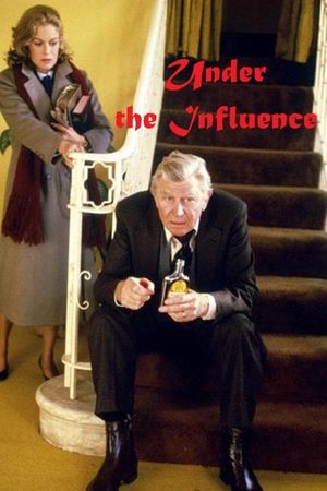Under the Influence's poster