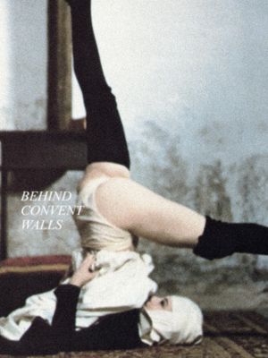 Behind Convent Walls's poster