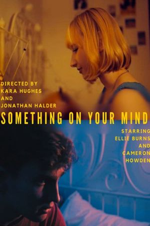 Something On Your Mind's poster