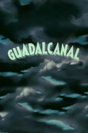 Guadalcanal's poster