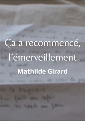 Ça a recommencé, l’émerveillement's poster