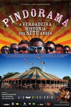 Pindorama: A Verdadeira História dos Sete Anões's poster