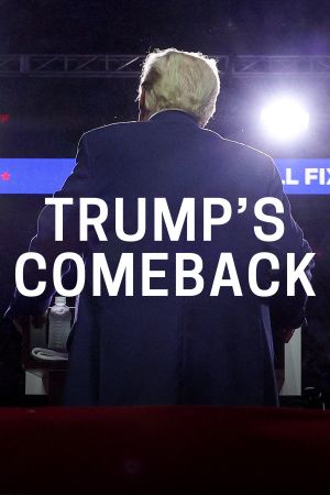 Trump's Comeback's poster