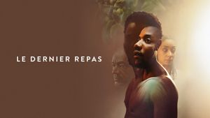 Le dernier repas's poster