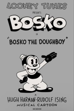 Bosko the Doughboy's poster