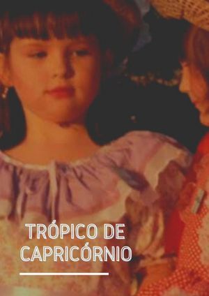 Trópico de Capricórnio's poster