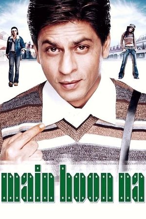 Main Hoon Na's poster