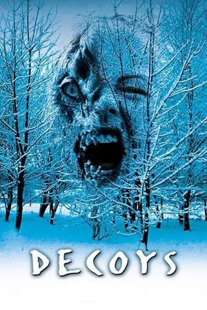 Decoys's poster