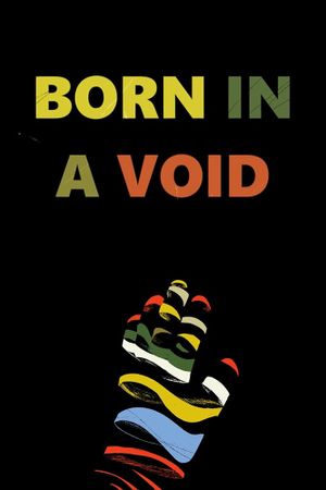 Born in a Void's poster