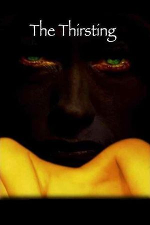 The Thirsting's poster