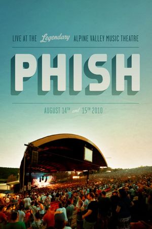 Phish: Alpine Valley's poster