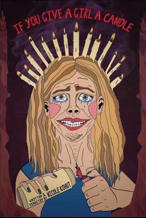 If You Give A Girl A Candle's poster