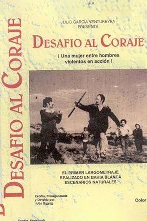 Desafío al coraje's poster