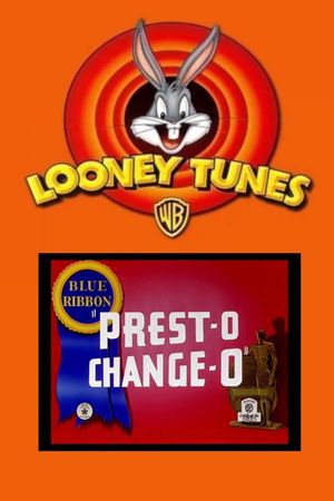 Prest-O Change-O's poster