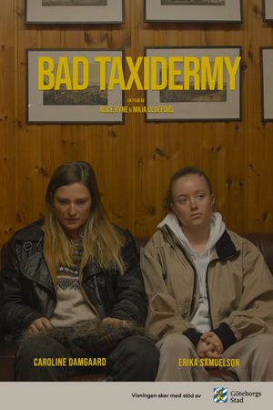Bad Taxidermy's poster