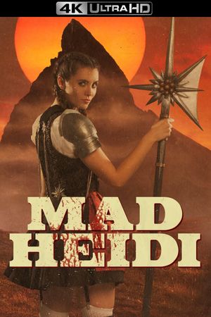 Mad Heidi's poster