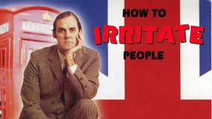 How to Irritate People's poster