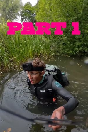 Source to Sea down the River Thames WITHOUT Leaving it (Part 1)'s poster