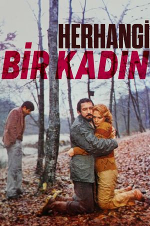 Herhangi Bir Kadin's poster