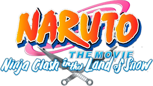 Naruto the Movie: Ninja Clash in the Land of Snow's poster