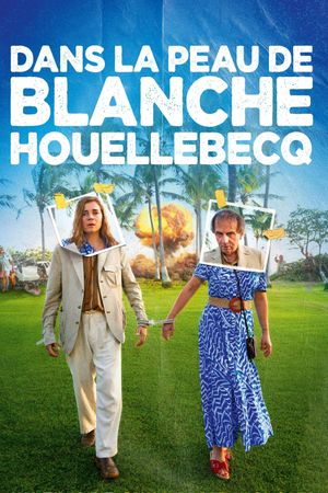 Being Blanche Houellebecq's poster