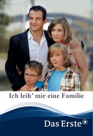 Ich leih’ mir eine Familie's poster