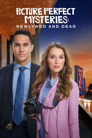 Picture Perfect Mysteries: Newlywed and Dead's poster