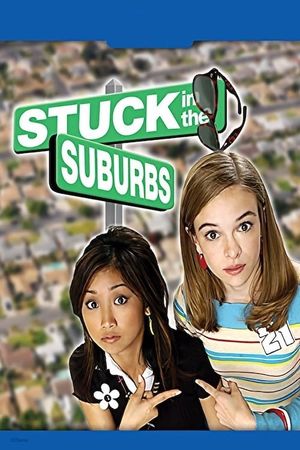Stuck in the Suburbs's poster