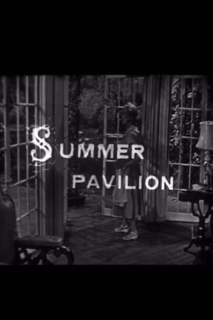 Summer Pavilion's poster