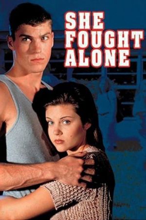 She Fought Alone's poster image