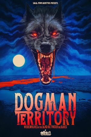 Dogman Territory: Werewolves in the Land Between the Lakes's poster