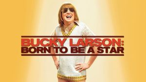 Bucky Larson: Born to Be a Star's poster