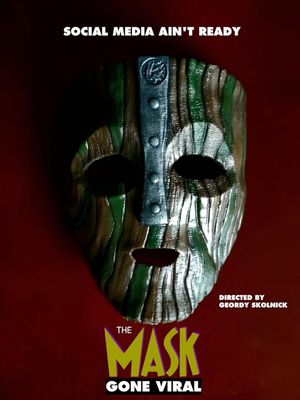 The Mask: Gone Viral's poster