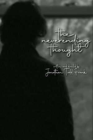 The Neverending Thought's poster