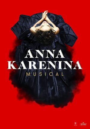Anna Karenina: Musical's poster