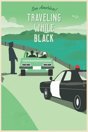 Traveling While Black's poster