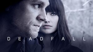 Deadfall's poster