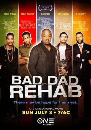 Bad Dad Rehab's poster