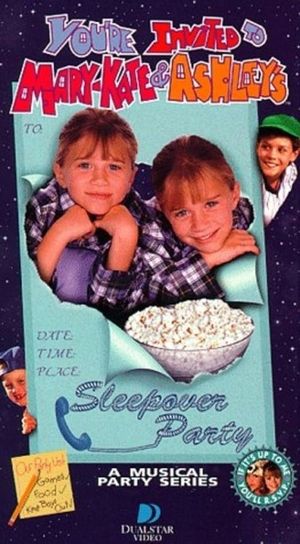 You're Invited to Mary-Kate & Ashley's Sleepover Party's poster
