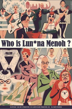Who is Lun*na Menoh?'s poster