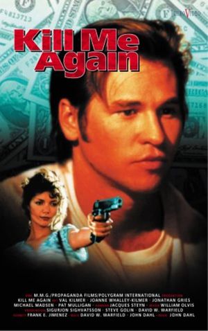Kill Me Again's poster