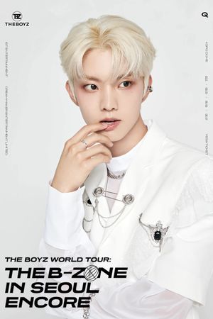 THE BOYZ World Tour: THE B-ZONE in Seoul Encore's poster