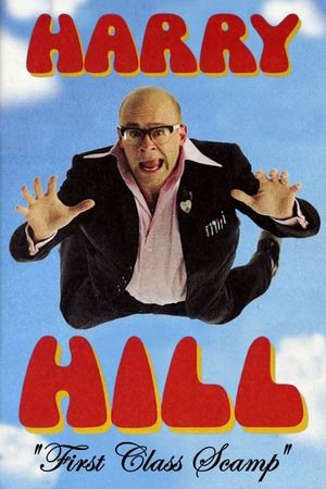 Harry Hill: "First Class Scamp"'s poster