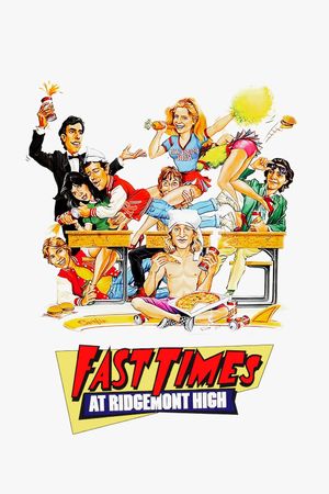 Fast Times at Ridgemont High's poster